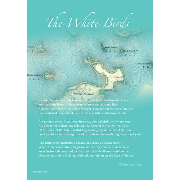 W.B Yeats The White Birds | Printed Poem